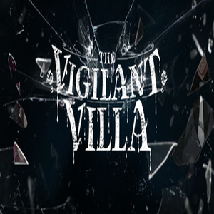 The Vigilant Villa