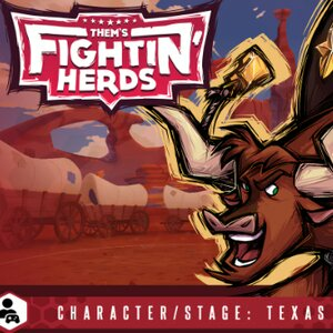 Them’s Fightin’ Herds Additional Character #1 Texas Pc