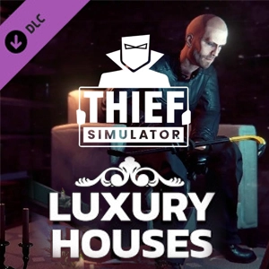 Thief Simulator Luxury Houses Pc