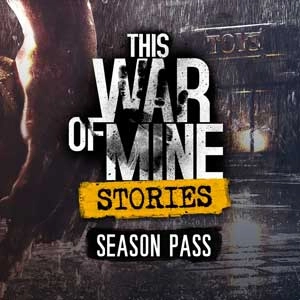 This War of Mine Stories Season Pass Pc