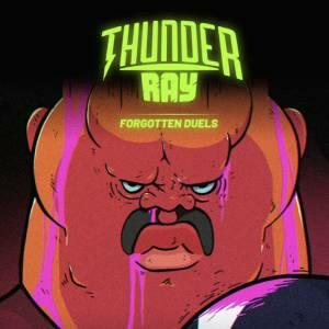 Thunder Ray Forgotten Duels Pc