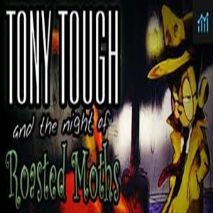 Tony Tough And The Night Of Roasted Moths Pc