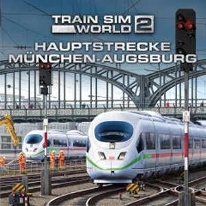 Train Sim World 2 Haupststrecke München-Augsberg Xbox Series X