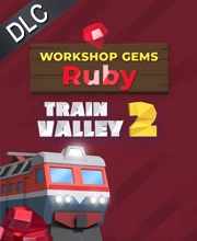 Train Valley 2 Workshop Gems Ruby