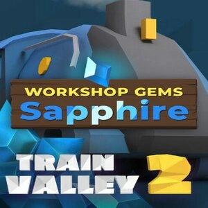 Train Valley 2 Workshop Gems Sapphire