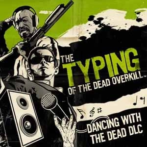 Typing of the Dead Overkill Dancing with the Dead