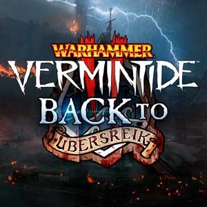 Warhammer Vermintide 2 Back to Ubersreik Pc