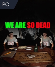 Comprar WE ARE SO DEAD Key Comparar Precios