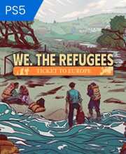 Comprar We The Refugees Ticket to Europe PS5 Key Barato Comparar Precios
