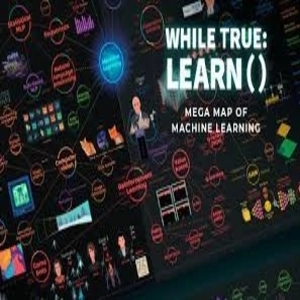 while True learn Mega Map of Machine Learning Pc