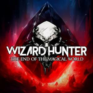 Wizard Hunter The End of the Magic World Switch