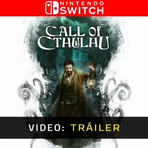 Call of Cthulhu Nintendo Switch - Tráiler de Video