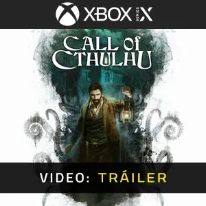 Call of Cthulhu Xbox Series - Tráiler de Video