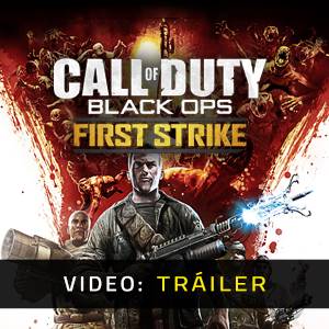 Call of Duty Black Ops First Strike Tráiler de video