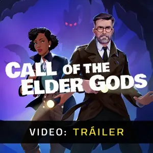 Call of the Elder Gods - Tráiler
