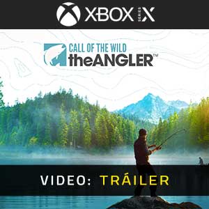 Call of the Wild The Angler - Remolque