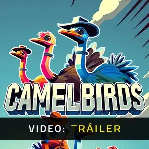 Camelbirds - Tráiler de Video