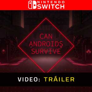 CAN ANDROIDS SURVIVE Nintendo Switch- Tráiler