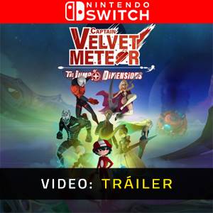 Captain Velvet Meteor The Jump+ Dimensions Nintendo Switch - Tráiler de video