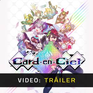 Card-en-Ciel - Tráiler de Video