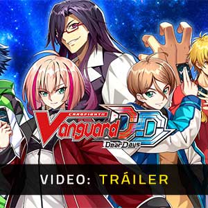 Cardfight Vanguard Dear Days Vídeo Del Tráiler