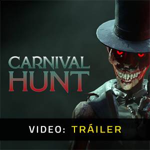 Carnival Hunt - Tráiler