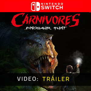 Carnivores Dinosaur Hunt Nintendo Switch - Tráiler de Video