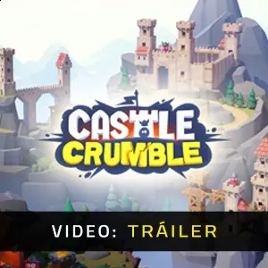 Castle Crumble - Tráiler