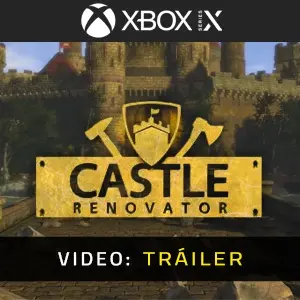Castle Renovator Xbox Series - Tráiler
