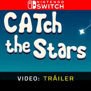 CATch the Stars Nintendo Switch- Tráiler