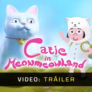 Catie en MeowmeowLand - Tráiler de Video