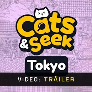 Cats and Seek Tokyo - Tráiler