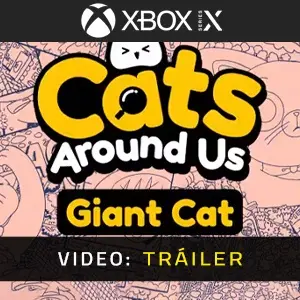 Cats Around Us: Giant Cat Xbox Series – Tráiler