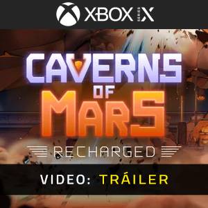 Caverns of Mars Recharged Xbox Series - Tráiler