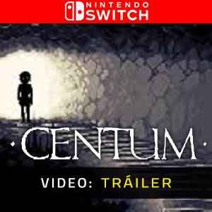 Centum Nintendo Switch - Tráiler de Video