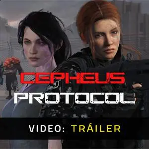 Cepheus Protocol - Tráiler del Juego