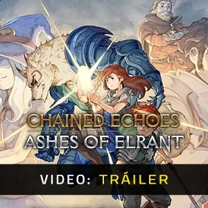 Chained Echoes: Ashes of Elrant - Tráiler
