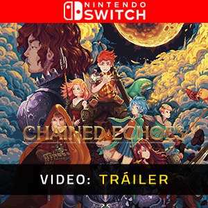 Chained Echoes Vídeo Del Tráiler