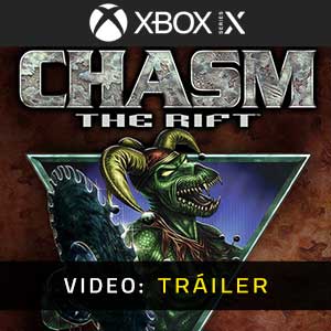 Chasm: The Rift - Tráiler