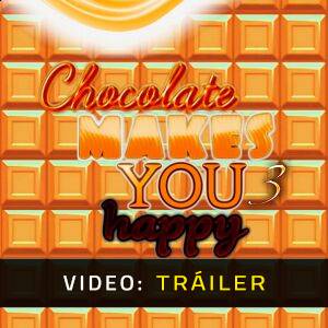 Chocolate makes you happy 3 - Tráiler de Video