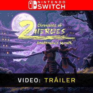 Chronicles of 2 Heroes Amaterasu’s Wrath Tráiler del Juego