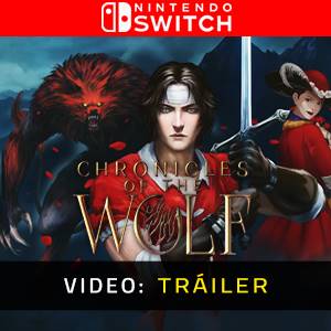 Chronicles of the Wolf Nintendo Switch - Tráiler del Juego