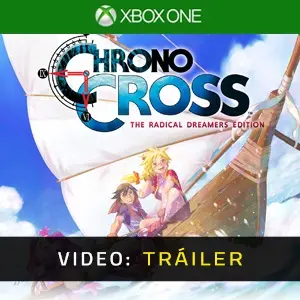 Chrono Cross the Radical Dreamers Edition Xbox One - Tráiler del vídeo