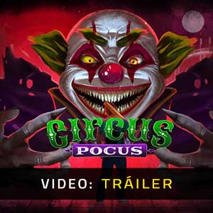 Circus Pocus Vídeo En Tráiler
