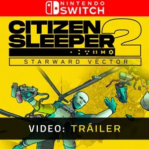 Citizen Sleeper 2 Starward Vector Nintendo Switch - Tráiler de Video