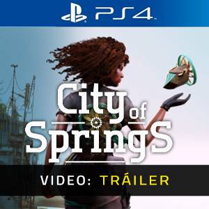 City of Springs PS4 - Tráiler