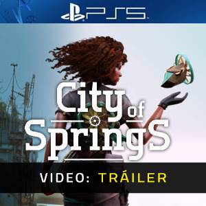 City of Springs PS5 - Tráiler