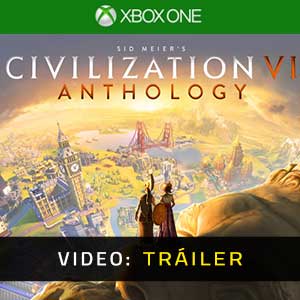Civilization 6 Anthology Xbox One- Tráiler de Vídeo