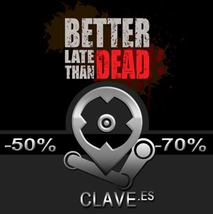 Better Late Than DEAD Pc