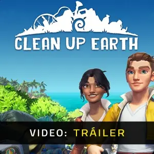 Clean Up Earth - Tráiler del Vídeo